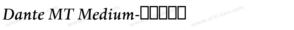 Dante MT Medium字体转换
